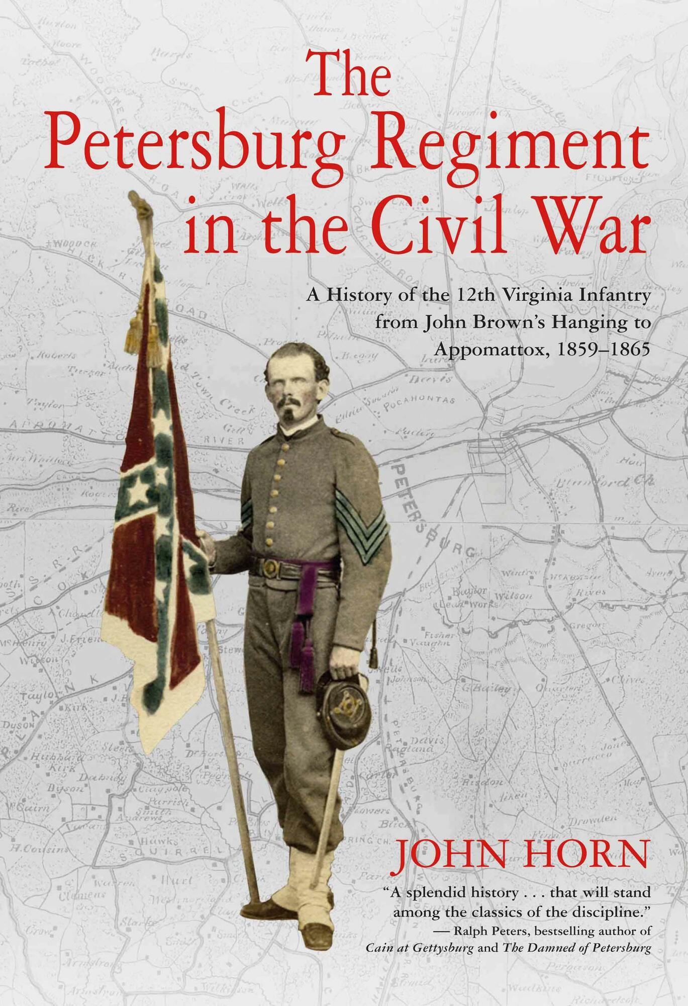 The Petersburg Regiment in the Civil War